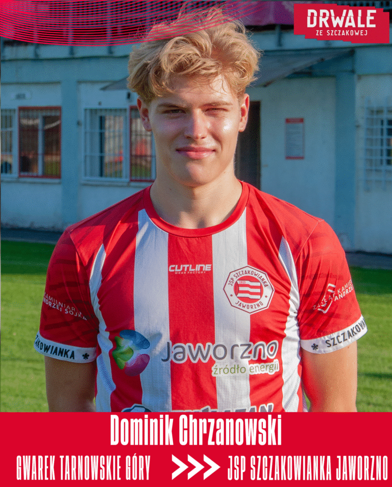 Dominik Chrzanowski nowym zawodnikiem Szczakowianki